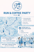 7TH OF FEBRUARY RUN+COFFEE PARTY